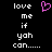Pixelated text 'love me if yah can......' in white on black background with a pink heart symbol above the text.