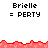 Pixelated text 'Brielle = PERTY' appears above and below red jagged borders on white and gray backgrounds.