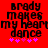 Red background with black pixelated text reading "brady makes my heart dance" and five pink stars below, showing slight animation in star positions.