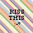 Pixelated image with diagonal rainbow stripes background and bold black text reading 'KISS THIS' followed by a small pixelated arrow pointing right.