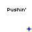 Three of 'Pushin'' text above blue pixelated symbols transitioning from plus signs to X shapes and scattered dots on white background