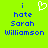 Bright green background with blue pixelated text reading 'i hate Sarah Williamson' and a white heart-shaped icon above the first line of text.