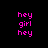 Pixelated text 'hey girl hey' appears in four distinct color combinations across a split background of black, purple, and pink.