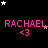 Black background with pink text 'RACHAEL' and '<3' symbols, white and gray stars scattered across the scene.