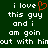 Green background with white pixelated text reading 'i love this guy and i am goin out with him' and a red heart symbol replacing 'love' in the first line.