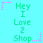 Cyan background with green text reading "Hey I Love 2 Shop" repeated in a , surrounded by pink and purple dotted star shapes