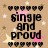 Pixelated text on a beige background with pink and white stars, reading "single and proud" on the left and "will sumbudy ask me out already???" on the right.