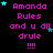 Pixelated text reads 'Amanda Rules and u all drule !!!!' in pink with cyan stars on black background, repeated