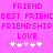 Pixelated pink text and white hearts on a solid pink background with repeated words like FRIEND, BEST FRIEND, FRIENDSHIP, LOVE.