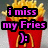 Pixelated image of a red container with yellow fries, overlaid text reading 'i miss my Fries' in purple letters and a smiley face emoticon.