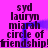 A static image with a bright pink background displays repeated text in dark purple, including 'syd', 'lauryn', 'miarah', and 'circle of friendship!' arranged vertically.