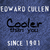 Blue textured background with repeated white text "EDWARD CULLEN" at top, black "Cooler" script below, and white "SINCE 1941" text beneath that.