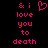 & i love you to death text with pink heart symbol on black background; two identical frames show static display.