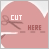 A pink heart-shaped icon with scissors and text reading "CUT HERE" in white, showing animation changes to the word "HERE".
