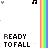 A vertical strip of repeating text 'READY TO FALL' with a rainbow gradient border, showing pixelated text variations