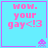 Four identical light blue square with pink borders display "WOW. your gay<!3" text and a purple pixelated alien icon in the bottom-right corner of each