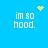Blue background with white text 'im so hood.' repeated four times, each in a quadrant; yellow pixelated heart and starburst symbols appear above the top-left and top-right quadrants respectively.
