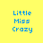 Pixelated blue text "Little Miss Crazy" on yellow background with green rectangular overlays in different positions.