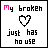 A 4x4 contact sheet of pixel art frames showing a broken heart animation with text "My broken just has no use" and color variations in the word "broken" and "use".