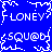 Blue background with white pixelated text and decorative borders, featuring repeated 'LONEY' and 'squad' phrases in a symmetrical layout.