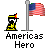 Pixelated character in yellow uniform with red-accented hat stands beside flagpole holding American flag, text below reads 'Americas Hero' on gray background.