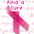 Pink ribbon symbols with text overlays on a patterned background, featuring 'Find a Cure' and 'Grant a Wish' phrases.