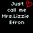 Black background with white pixelated text reading 'Just call me Mrs.Lizzie Efron' and a red pixelated heart symbol replacing the 'o' in 'Just' on the left side.
