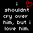 Black background with white pixelated text reading 'i shouldn't cry over him, but i love him.' and a red heart symbol above the first 'i'.