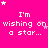 Bright pink background with repeated white text 'I'm wishing on a star...' and scattered small stars in white and light pink.