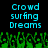 Pixelated cyan text 'Crowd surfing Dreams' appears above green pixelated crowd silhouettes on a black background.