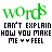 Green 'words' text with dollar sign, black 'CAN'T EXPLAIN HOW YOU MAKE ME FEEL' text, and green heart symbols in a of four by four