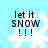 Light blue background with four identical snowflake icons arranged in a , each displaying text "let it SNOW !!!"