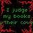 Green text on black background with red pixelated border, repeating phrase 'I judge my books by their cover' in four quadrants.