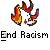 Pixelated icon shows a white creature with red horns and cross, engulfed in orange-yellow flames against gray background; text below reads 'End Racism' in blocky font.