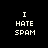 Pixelated text 'I HATE SPAM' in white block letters on a black background with a teal circular glow effect.