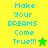 Pixelated text "Make Your DREAMS Come True!!!" with star symbols on yellow and green backgrounds, animated star color change from green to yellow.