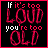 A 4-frame animated contact sheet showing a pixelated text-based animation with the phrase "If it's too LOUD you're too OLD" in varying color schemes and transparency levels on black backgrounds.