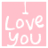 A static square icon with a solid pink background displays the text "I Love You" in white pixelated lettering.