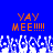 Blue background with orange pixelated text reading "YAY MEE!!!!!" repeated twice, white pixelated wave-like shapes at the bottom.