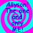 Four identical display cyan and magenta spiral backgrounds with blue text reading "Allyson! The one and only ME!" in a pixelated font