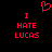 Red pixelated text and heart symbol on black background, with 'I HATE LUCAS' repeated twice.