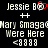 Pixelated text displays 'Jessie B' with a red heart symbol, 'Mary Smaga', 'Were Here', and '<999' on black background; left side shows animated red heart outline changing to solid fill.