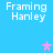 Blue background with white text 'Framing Hanley' and two star icons, one pink and one purple.