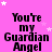 Pink background with white stars and repeated black text "You're my Guardian Angel" in a