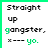 A 3x3 contact sheet of animated frames showing a pixelated text-based icon with changing punctuation and green highlights on "gangster" and "yo."