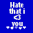 Blue background with white pixelated text reading 'Hate that i <3 you' and four small plus signs below the word 'you'.