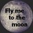 A pixelated circular icon with a textured gray background displays the text "Fly me to the moon" in bold black letters.