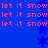 Blue background with repeating pink text 'let it snow' and blue star shapes arranged in a pattern