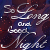 Animated sequence of stylized text 'So George Good Night' on a dark blue and purple gradient background with scattered white dots.