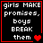 Four identical black square with red borders display white pixelated text reading 'girls MAKE promises, boys BREAK them' and a single red heart in the bottom-right corner of each
